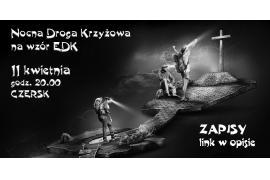 <b>CZERSK. Zapisałaś/eś się już na naszą Nocną Drogę Krzyżową? Otwieramy ZAPISY ONLINE (KOMUNIKAT)</b>