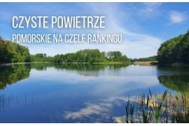 <b>Czyste powietrze. Pomorskie na czele rankingu </b>