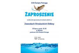 <b> GM. CZERSK. ŚWIĘTO PSTRĄGA. ZAWODY STRAŻACKIE - OLDBOY. ZAPROSZENIE </b>