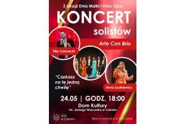 <b>CZERSK. Szukasz idealnego prezentu na Dzień Matki i Dzień Ojca? Wyjątkowy Koncert Solistów `Czekasz na tę jedną chwilę`</b>