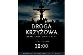 <b>Droga Krzyżowa ulicami Czerska - zaproszenie</b>