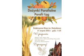 <b>GM. CZERSK. Dożynki Parafii Łąg. ZAPRASZAM</b>