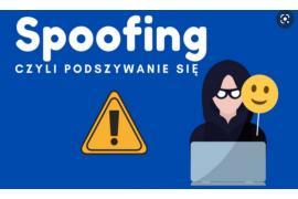 <b>Spoofing, czyli jak przestępcy mogą `wyczyścić` nasze konta. Ofiarami spoofingu padali już mieszkańcy powiatu chojnickiego.</b>