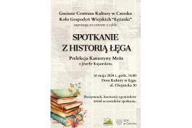 <b>GM. CZERSK. Kolejne `Spotkanie z Historią Łęga`</b>