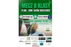 <b>GM. CZERSK. ZIELONI ŁĄG - TĘCZA II BRUSY. Zapraszamy dziś na mecz do Łęga</b>
