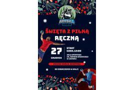 <b>CZERSK. Święta z piłką ręczną. ZAPROSZENIE (PROGRAM)</b>