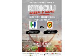 <b>CZERSK. Mecz Borowiak Czersk - Victoria Kaliska już JUTRO! ZAPROSZENIE</b>