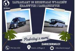 <b> ROBUS - ZAPRASZAMY DO REZERWACJI WYJAZDÓW KRAJOWYCH I ZAGRANICZNYCH (OFERTA, ZDJĘCIA) </b>