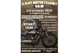 <b>CZERSK. II ZLOT MOTOCYKLOWY W CZERSKU. PARADA, KONKURSY, ZESPOŁY MUZYCZNE. ZAPROSZENIE (PROGRAM) </b>