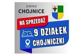<b>GM. CHOJNICE. I przetarg  ustny  nieograniczony na sprzedaż działek w miejscowości Chojniczki (OFERTA)</b>