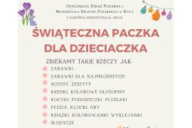 <b>OSP KSRG Rytel: ŚWIĄTECZNA PACZKA DLA DZIECIACZKA. Dziękujemy, że jesteście z nami i tworzycie z nami to dobro (TERMINY ZBIÓREK)</b>