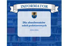<b> POW. CHOJNICKI. Informator dla ósmoklasistów (ZOBACZ OFERTY SZKÓŁ)</b>