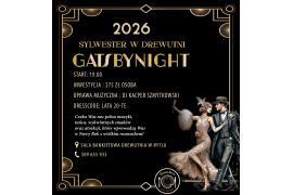 <b>Bal Sylwestrowy w stylu Wielkiego Gatsby`ego (RYTEL - DREWUTNIA)</b>