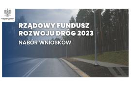 <b>Rządowy Fundusz Rozwoju Dróg 2023. Nabór wniosków. Jakie zadania zostaną zgłoszone z gminy Czersk?</b>
